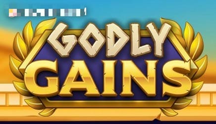 Godly Gains